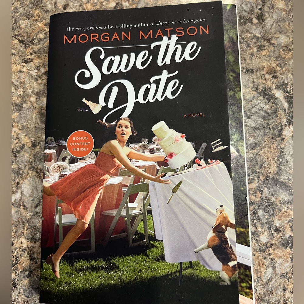 Save the Date by Morgan Matson Book